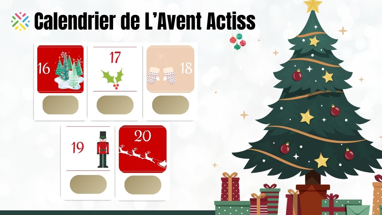 calendrier de l'avent Actiss du 16 au 20 décembre